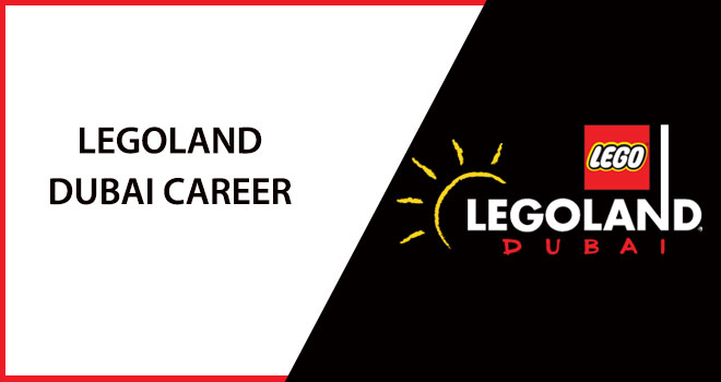 Legoland Dubai Career