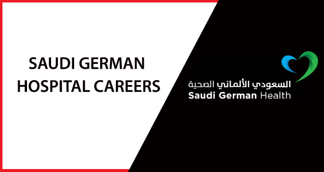 Saudi German Hospital Careers 